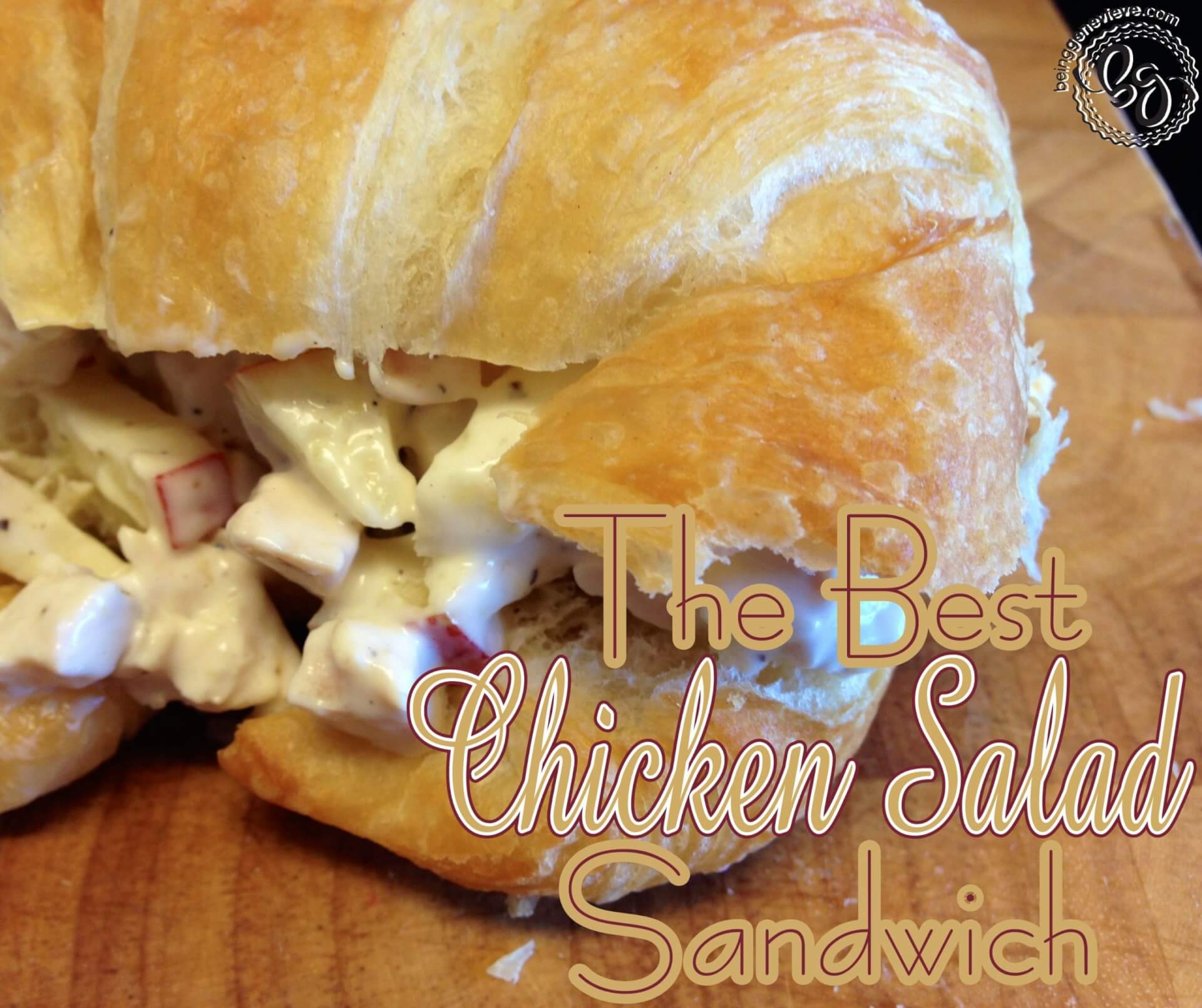 The Best Chicken Salad Sandwich